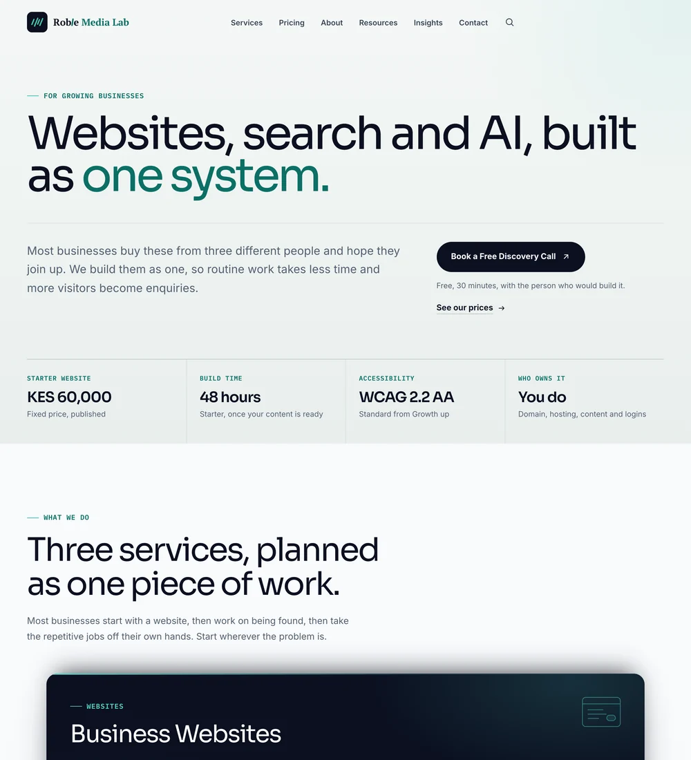 The current Roble Media Lab homepage: the headline 'Websites, search and AI, built as one system', an introduction with a Book a Free Discovery Call button beside it, and a row of four facts underneath covering the Starter price, build time, accessibility standard and ownership